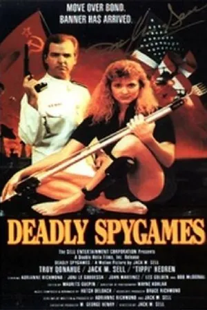 Постер к фильму Deadly Spygames (1989)