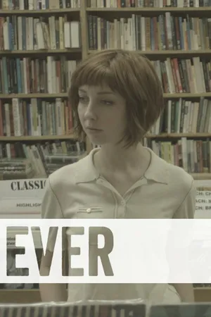 Постер к фильму Ever (2014)