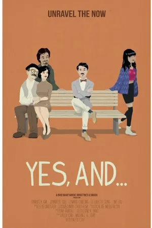 Постер к фильму Yes, And... (2014)