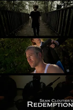 Постер к фильму Sean Cloutier's Redemption (2014)