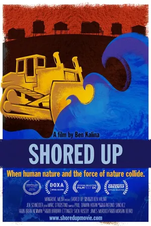 Постер к фильму Shored Up (2013)