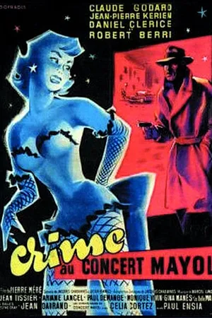 Постер к фильму Crime au Concert Mayol (1954)