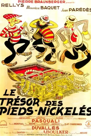 Постер к фильму Le trésor des Pieds-Nickelés (1949)