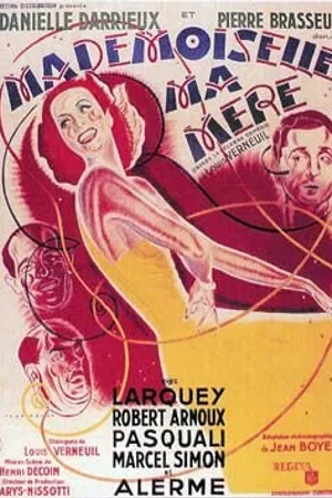 Постер к фильму Мадемуазель, моя мать (1937)