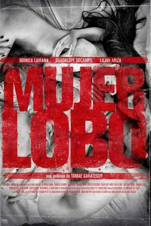 Постер к фильму Mujer lobo (2013)