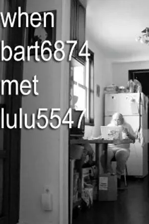 Постер к фильму When bart6874 Met lulu5547 (2012)
