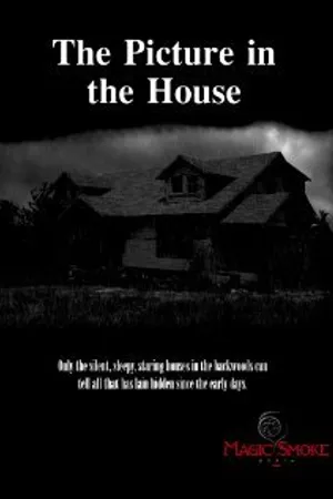 Постер к фильму The Picture in the House (2013)