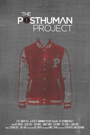 Постер к фильму The Posthuman Project (2014)