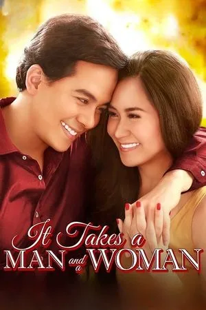 Постер к фильму It Takes a Man and a Woman (2013)