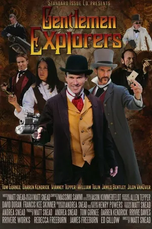 Постер к фильму Gentlemen Explorers (2013)