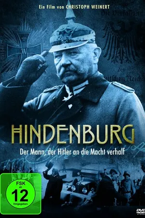Постер к фильму Гинденбург и Гитлер (2013)