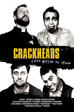 Постер к фильму Crackheads (2013)