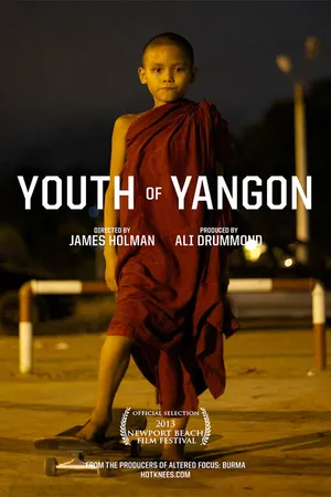 Постер к фильму Youth of Yangon (2013)