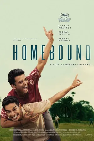 Постер к фильму Homebound (2025)