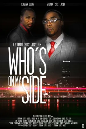 Постер к фильму Who's on My Side (-)