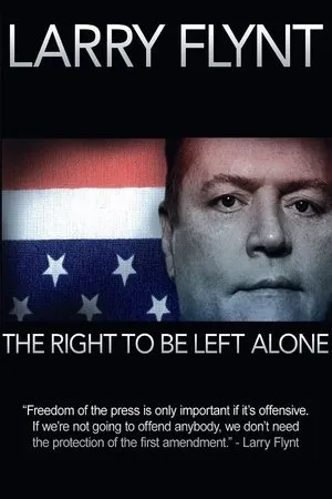 Постер к фильму Larry Flynt: The Right to Be Left Alone (2007)