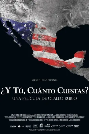 Постер к фильму ¿Y tú cuánto cuestas? (2007)
