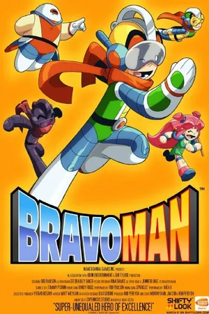 Постер к мультсериалу Bravoman (2013)