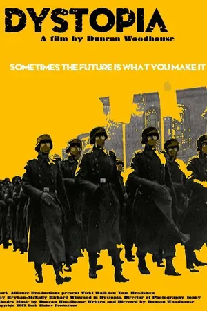 Постер к фильму Dystopia (2013)