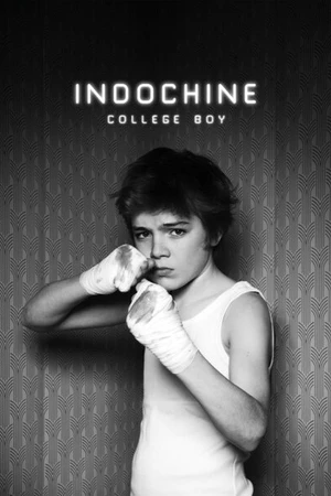 Постер к фильму Indochine: College Boy (2013)