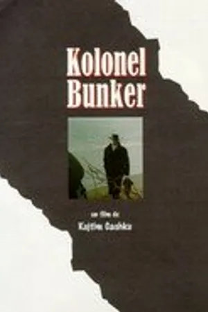 Постер к фильму Полковник Бункер (1996)