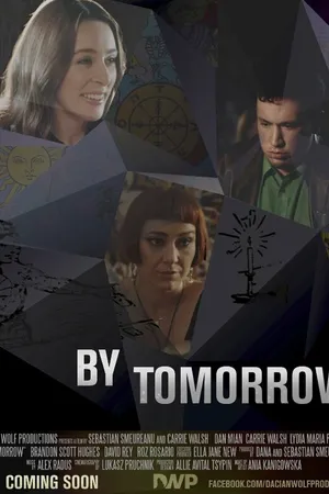 Постер к фильму By Tomorrow (2013)