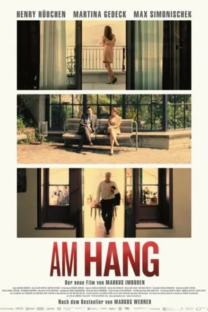 Постер к фильму Am Hang (2013)
