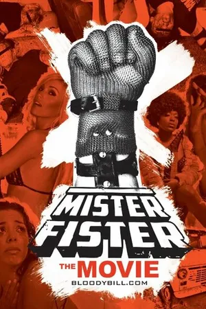 Постер к фильму Mister Fister (-)