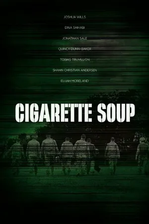 Постер к фильму Суп из сигарет (2017)