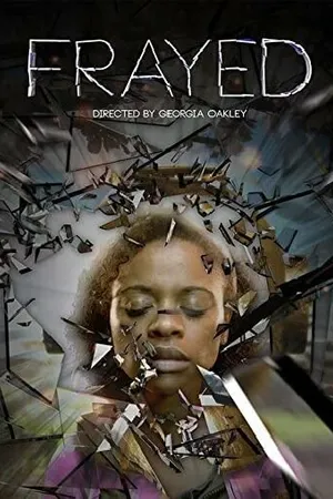 Постер к фильму Frayed (2013)