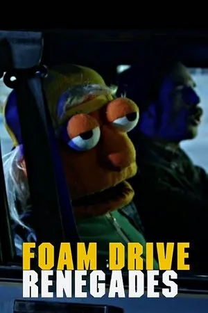 Постер к фильму Foam Drive Renegades (2013)