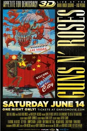 Постер к фильму Guns N' Roses Appetite for Democracy 3D Live at Hard Rock Las Vegas (2014)