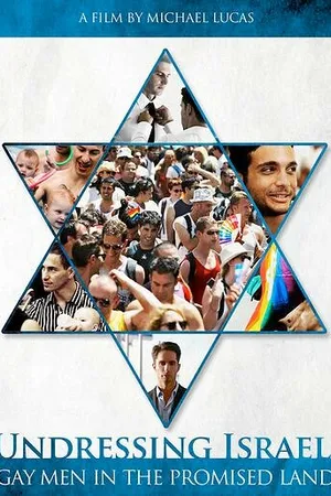 Постер к фильму Раздевая Израиль: Геи на земле обетованной (2012)