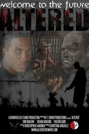 Постер к фильму Altered (2015)