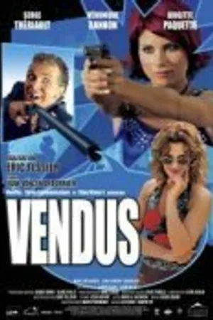 Постер к фильму Vendus (2004)