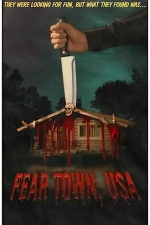 Постер к фильму Fear Town, USA (2014)