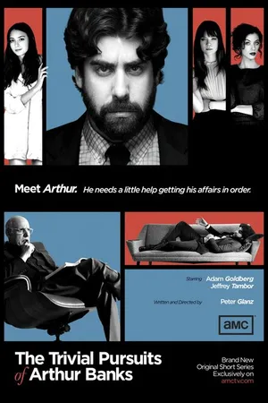 Постер к сериалу The Trivial Pursuits of Arthur Banks (2011)