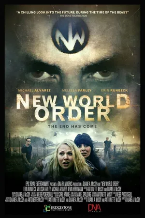 Постер к фильму New World Order: The End Has Come (2013)
