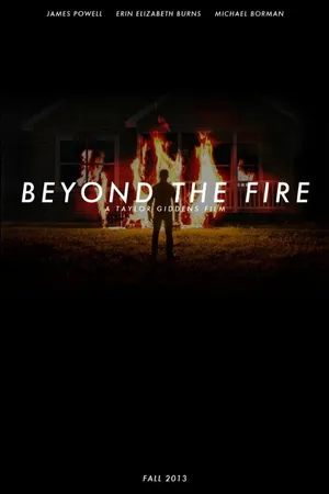 Постер к фильму Beyond the Fire (2013)