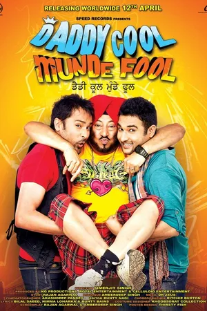 Постер к фильму Daddy Cool Munde Fool (2013)