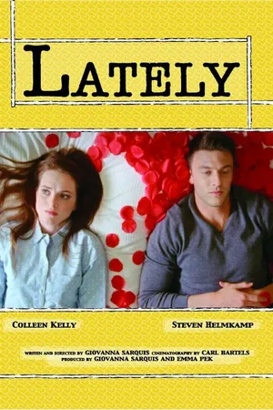 Постер к фильму Lately (2013)