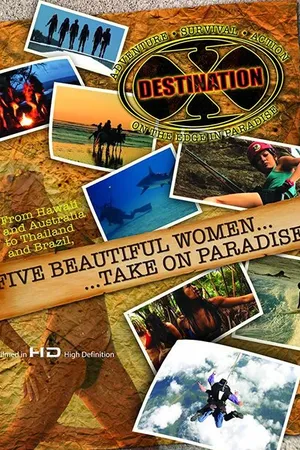 Постер к сериалу Destination X TV: Hawaii (2006)