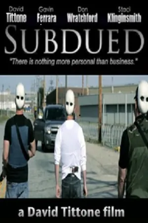 Постер к фильму Subdued (2014)