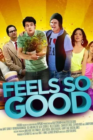 Постер к фильму Feels So Good (2013)