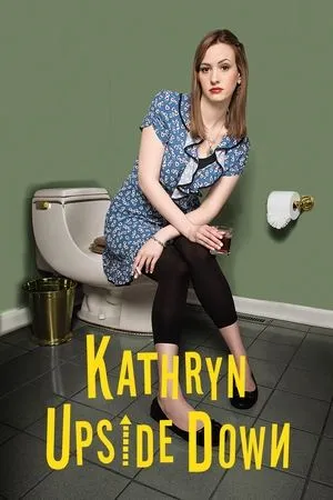 Постер к фильму Kathryn Upside Down (2019)