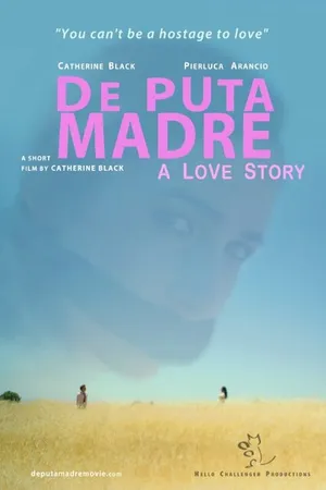 Постер к фильму De Puta Madre: A Love Story (2014)