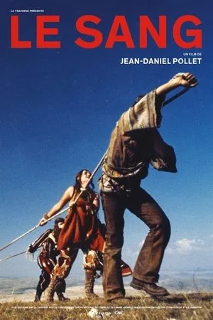 Постер к фильму Le sang (1972)
