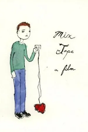 Постер к фильму Mix Tape (2003)