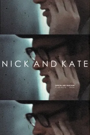 Постер к фильму Nick and Kate (2003)