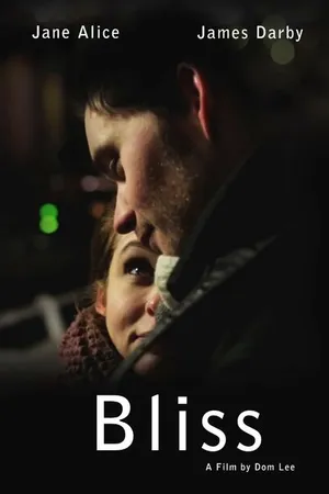 Постер к фильму Bliss (2013)
